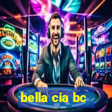 bella cia bc